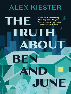 cover image of The Truth About Ben and June